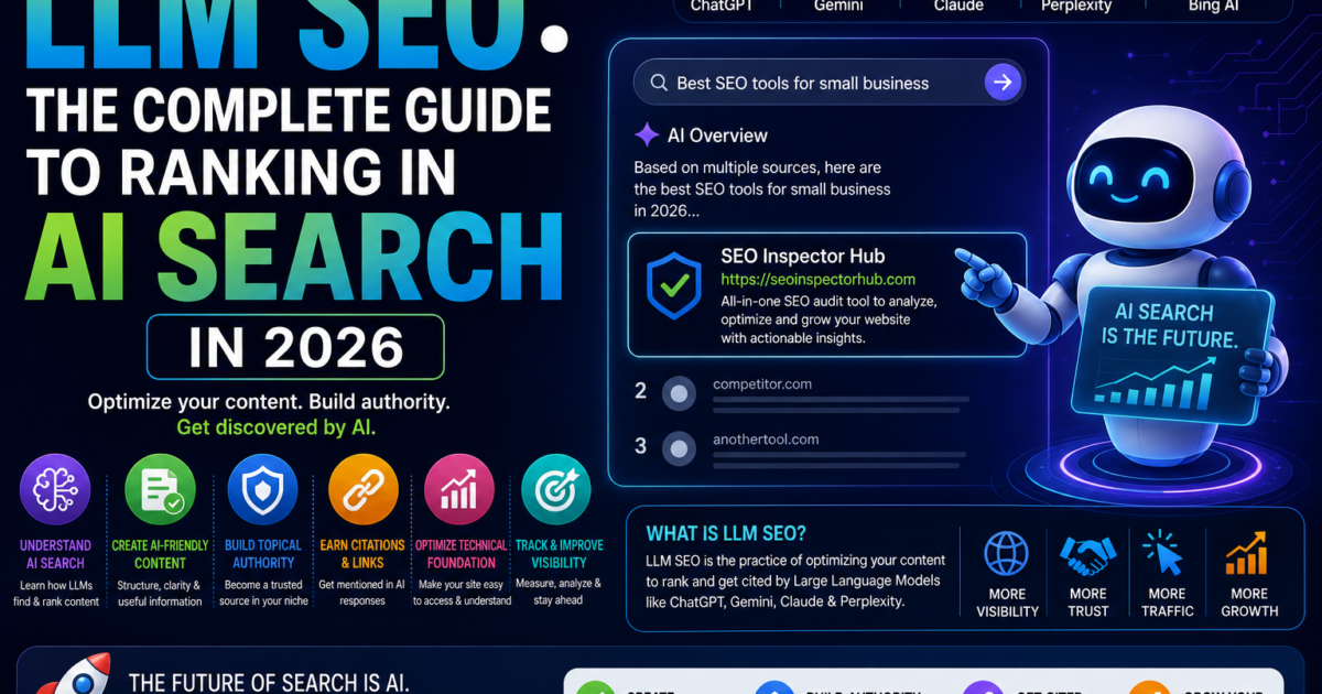 LLM SEO: The Complete Guide to Ranking in AI Search in 2026
